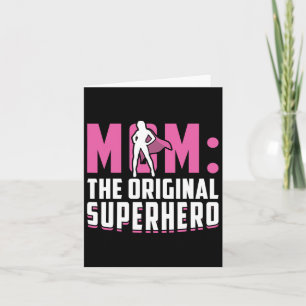 Cartão Mãe - O Super-Herói Original - Dia de as mães