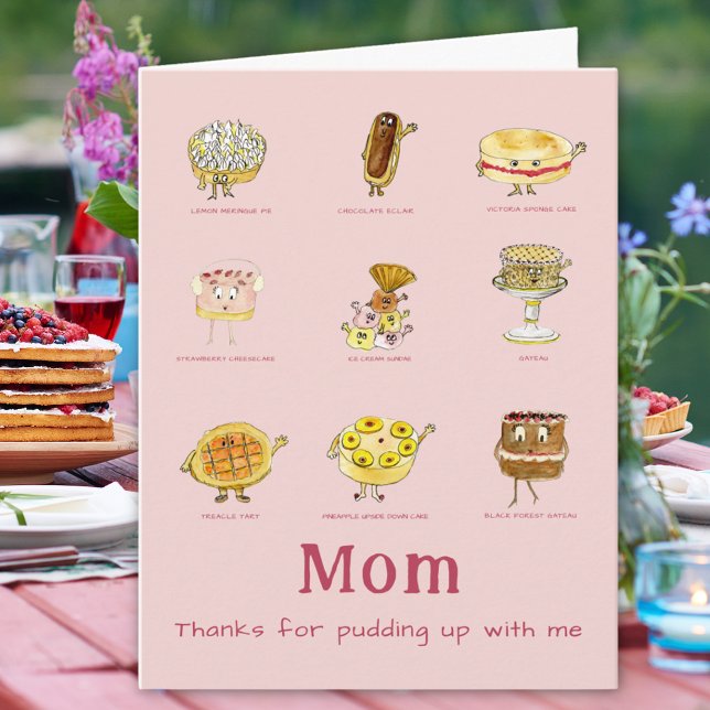 Cartão Mãe Obrigada Pelo Dia Das Mães Engraçado (Thanks for pudding up with me funny Cake quote joke happy mothers day card)