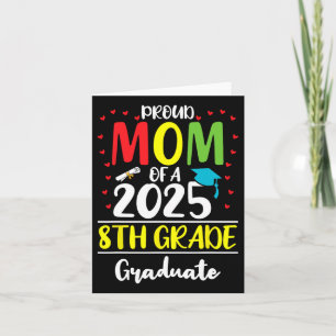 Cartão Mãe Orgulhosa e Divertida de um Graduado da 8ª Sér