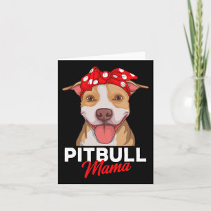 Cartão Mãe Pittie Pitbull Mãe de Cachorro Presente Divert