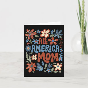 Cartão Mãe totalmente americana 4 de julho Floral Dia das