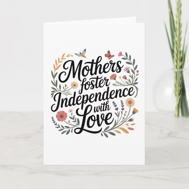 Cartão Mães Promovem a Independência Com Amor (Frente)