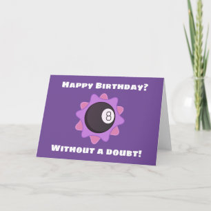 Cartão Magical Eight Ball Birthday Card