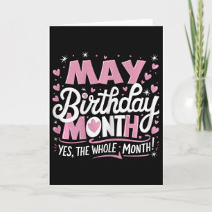Cartão Maio É Meu Aniversário Sim O Mês Todo Pink Birthd