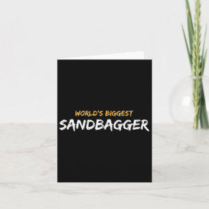 Cartão Maior Sandbagger Gráfico 1 do Mundo