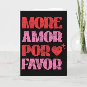 Cartão Mais Amor Por Favor Romântico Dia dos Namorados