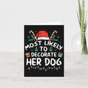 Cartão Mais Propensa a Decorar seu Cachorro Diversão Famí