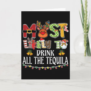 Cartão Mais Propenso a Beber Toda a Tequila Família Natal