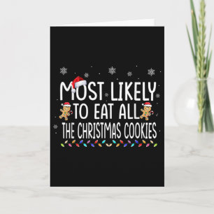 Cartão Mais Propenso a Comer Todos os Biscoitos de Natal