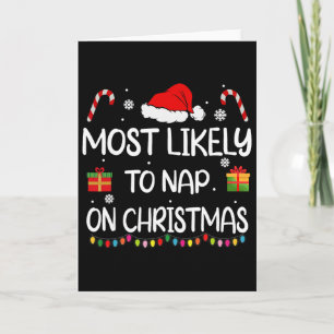 Cartão Mais Propenso a Dormir no Natal Família Divertida 