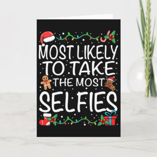 Cartão Mais Propenso a Tirar Mais Selfies Família Natal
