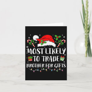 Cartão Mais Propenso a Trocar Irmão por Presentes Natal F