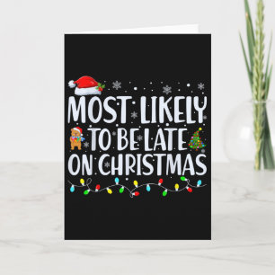 Cartão Mais Provável De Estar Atrasado Para O Natal Famíl