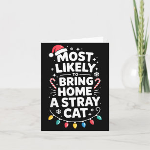 Cartão Mais Provável De Levar Para Casa Um Gato De Rua Di