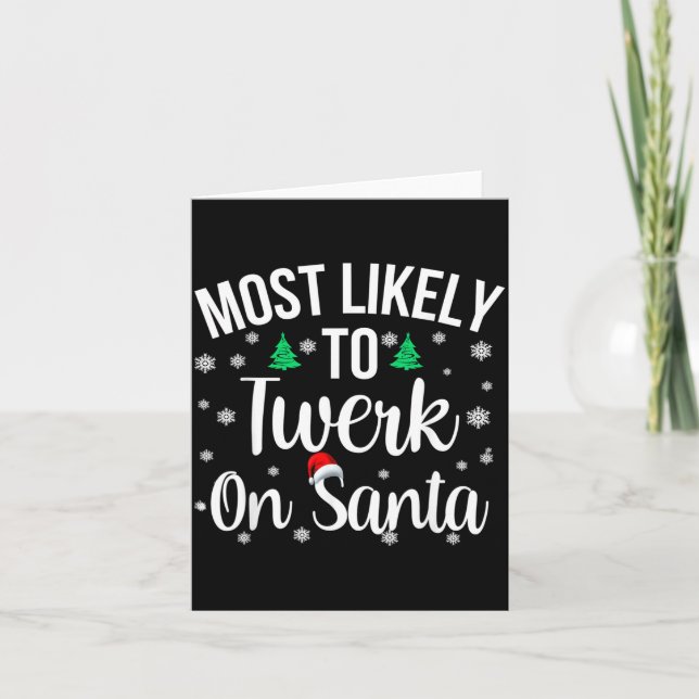 Cartão Mais Provável De Twerk Em Santa Inapropriado Natal (Frente)