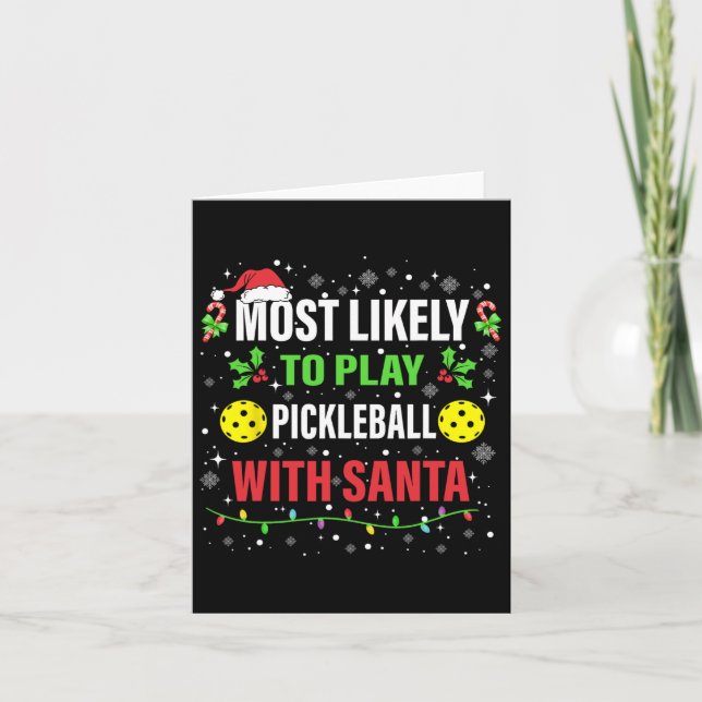 Cartão Mais Provável Jogar Pickleball Com o Papai Noel Na (Frente)