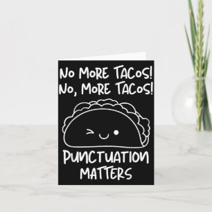 Cartão Mais Tacos Pontuação Engraçado Professor de Inglês