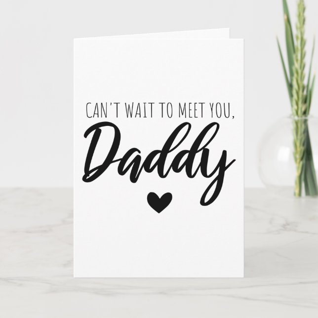 Cartão Mal posso esperar para conhecê-lo (Frente)