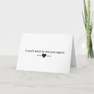 Cartão Mal posso esperar para te ver de novo