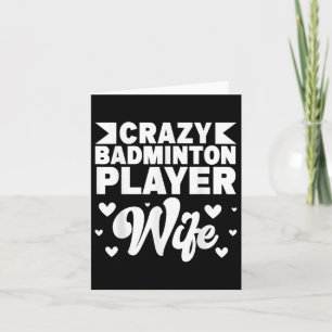 Cartão Maldito Badminton Player Wife Shuttle