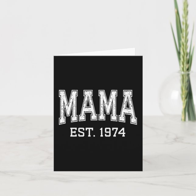 Cartão Mama Est 1974 Mom D Mothers Day Ized Premium Tri-b (Frente)