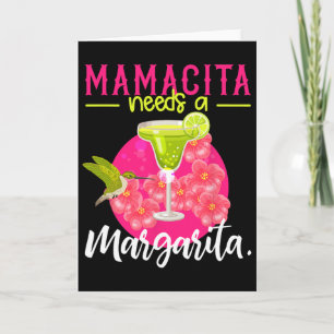 Cartão Mamacita Precisa De Uma Camiseta De Margarita Mulh