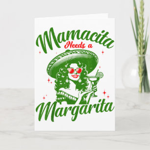 Cartão Mamacita Precisa de uma Margarita Cinco De Mayo Fe