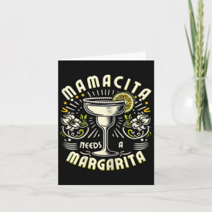 Cartão Mamacita Precisa De Uma Margarita Divertido Cinco