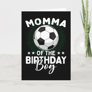 Cartão Mamãe do Menino de Aniversário Jogador de Futebol