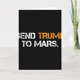 Cartão Mande Trump para Marte 