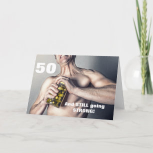 Cartão Man's 50th Birthday Card - Still Going Strong!