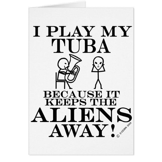 Cartão Mantém os Aliens longe de Tuba (Frente)