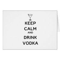 Mantenha a calma e beba vodka