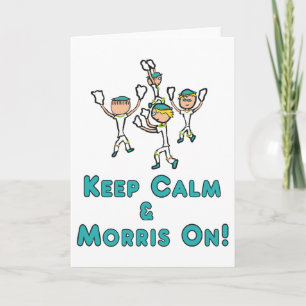Cartão Mantenha Calm Morris Dançando