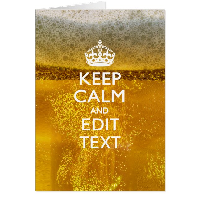 Cartão Mantenha calma e seu texto para alguma cerveja (Frente)