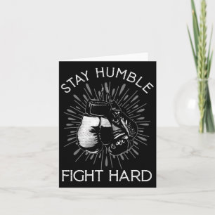 Cartão Mantenha-se humilde Duro combatendo luvas de boxe 