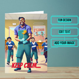 Cartão Mantenha-se tranquilo, zelador, no aniversário