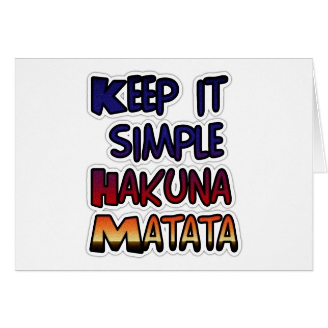 Cartão Mantenha Simples Impressão De Arte De Hakuna Matat (Frente Horizontal)