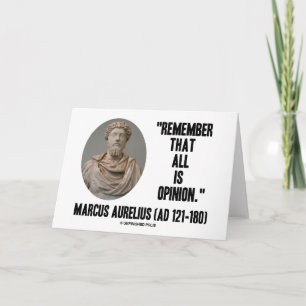 Cartão Marcus Aurelius Lembra Que Tudo É Citação De Opini