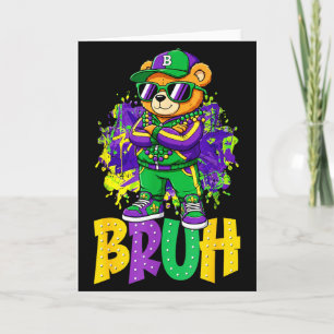 Cartão Mardi Gras Bruh Urso de Pelúcia Hip Hop Garotos Ho