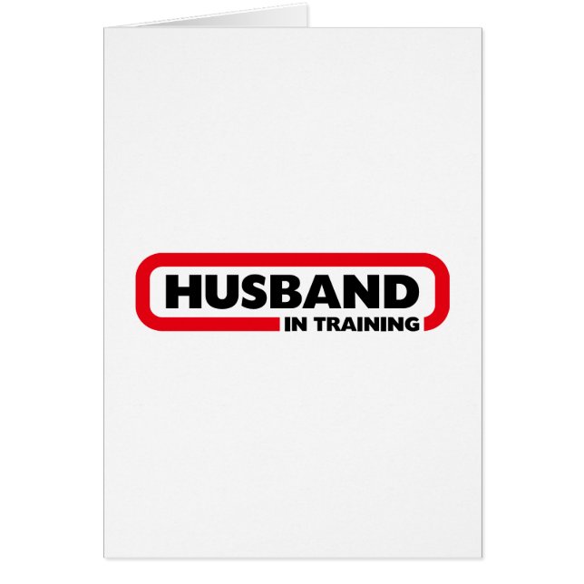 Cartão Marido em Treinamento (Frente)