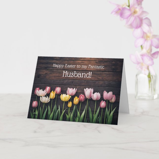 Cartão Marido Feliz Páscoa com Tulipas e Madeira Rústica  (Orquídea)
