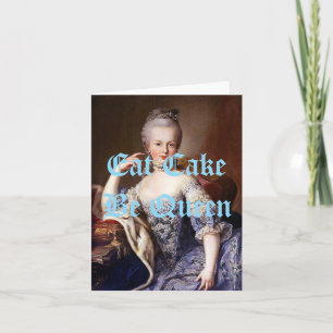Cartão Marie Antoinette Eat Cake Be Queen Blue Texto