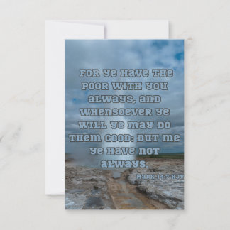 Cartão Mark 14:7 Bíblia Verse Pic Greeting Card