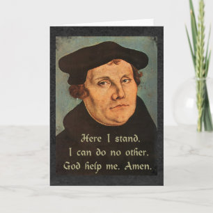 Cartão Martin Luther Here I Stand Religious Quotation