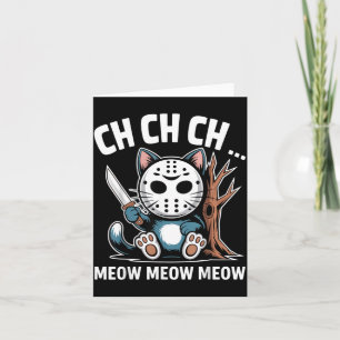 Cartão Máscara de Gato Ch Ch Ch Meow Meow Divertida de Ha