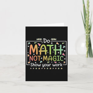 Cartão Matemática Não Magia Engraçada Professora De Matem