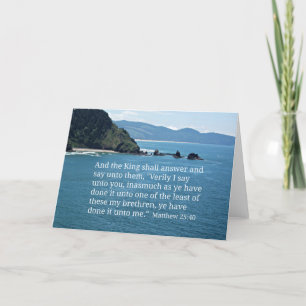 Cartão Matthew 25:40 And the King shall answer...