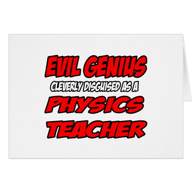 Cartão Mau Genius... Professor de Física (Frente Horizontal)