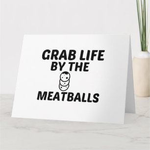 CARTÃO MEATBALLS GRAB LIFE